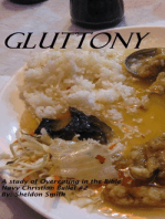 Gluttony: A Study of Overeating in the Bible