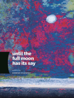 Until the Full Moon Has Its Say