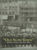"Old Slow Town"