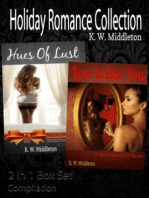 Holiday Romance Collection: Hues Of Lust: BBW Erotic Romance Story Collection + Love Is Like You: A Love Poem Collection In 24 Verses