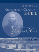 Journey to a Nineteenth-Century Shtetl: The Memoirs of Yekhezkel Kotik