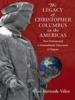 The Legacy of Christopher Columbus in the Americas: New Nations and a Transatlantic Discourse of Empire