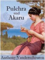 Pulchra And Akaru