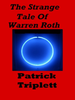 The Strange Tale of Warren Roth