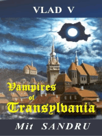 Vampires of Transylvania: Vlad V, #4