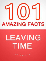Leaving Time - 101 Amazing Facts You Didn't Know