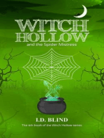 Witch Hollow and the Spider Mistress: Witch Hollow, #4