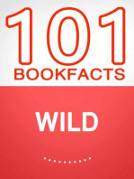 Wild – 101 Amazing Facts You Didn’t Know