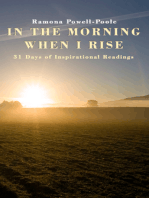 In the Morning when I Rise, 31 Days of Inspirational Readings