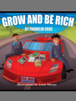 Grow and Be Rich