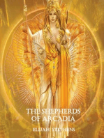 The Shepherds of Arcadia (The Pattern Volume 2 Serialization Part 2)