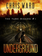 Underground: The Tube Riders, #1