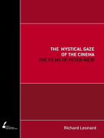 The Mystical Gaze of the Cinema: The Films of Peter Weir