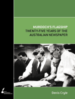 Murdoch's Flagship: Twenty-Five Years of the Australian Newspaper