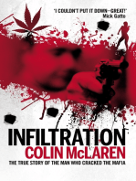 Infiltration: The True Story Of The Man Who Cracked The Mafia