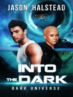 Into the Dark: Dark Universe, #1