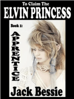 To Claim the Elvin Princess: Apprentice