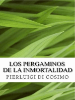 Los Pergaminos De La Inmortalidad