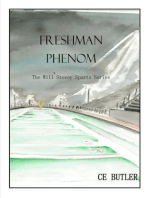 Freshman Phenom: The Will Stover Sports Series, #1