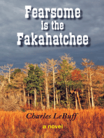 Fearsome is the Fakahatchee