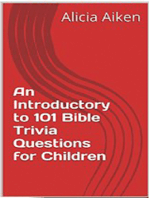 An Introductory to 101 Bible Trivia Questions for Children