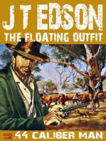 The Floating Outfit 2: .44 Caliber Man