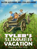 Tyler's Summer Vacation