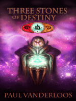 Three Stones of Destiny