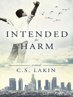 Intended for Harm