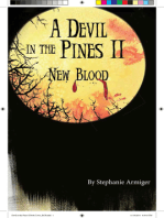 A Devil In The Pines II, New Blood
