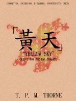 "Yellow Sky": Crisis for the Han Dynasty