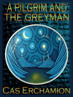 A Pilgrim and the Greyman