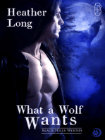 What a Wolf Wants