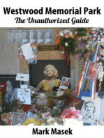 Westwood Memorial Park: The Unauthorized Guide