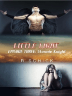 Little Light Episode Three