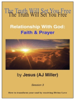 Relationship With God: Faith & Prayer Session 3