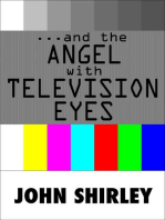 …And The Angel With Television Eyes