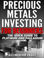 Precious Metals Investing For Beginners