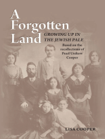 Forgotten Land: Growing Up in the Jewish Pale: Based on the Recollections of Pearl Unikow Cooper