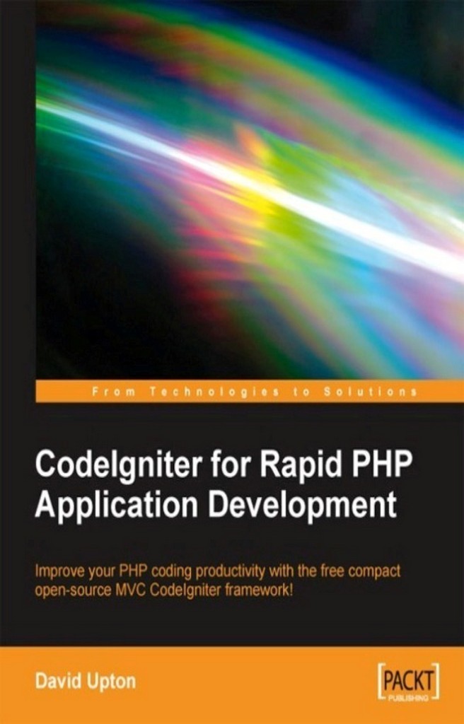 Read CodeIgniter for Rapid PHP Application Development Online by David