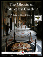 The Ghosts of Stukeley Castle: A 15-Minute Humorous Ghost Story, Educational Version