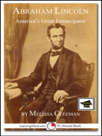 Abraham Lincoln: America's Great Emancipator: Educational Version