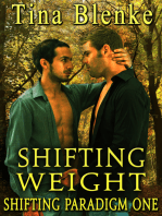 Shifting Weight