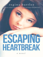 Escaping Heartbreak: Unbroken Series, #1