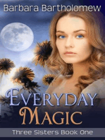 Everyday Magic: Three Sisters, #1