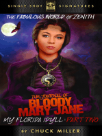 The Journal of Bloody Mary Jane: My Florida Idyll, Episode 2