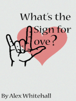 What's the Sign for Love?