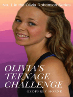 Olivia's Teenage Challenge