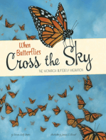 When Butterflies Cross the Sky: The Monarch Butterfly Migration