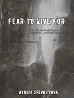 Fear To Live For